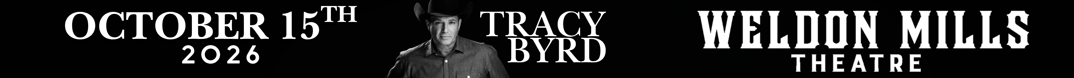 Tracy Byrd October 15, 2026